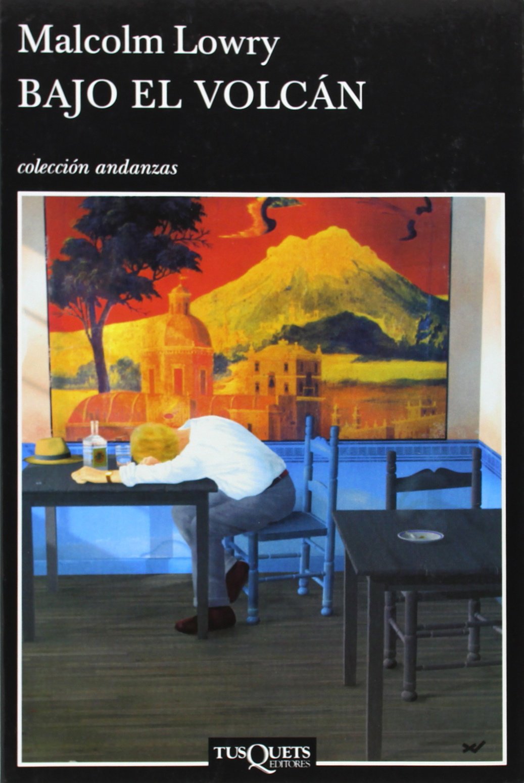 Bajo el volcán: 318 (Andanzas)