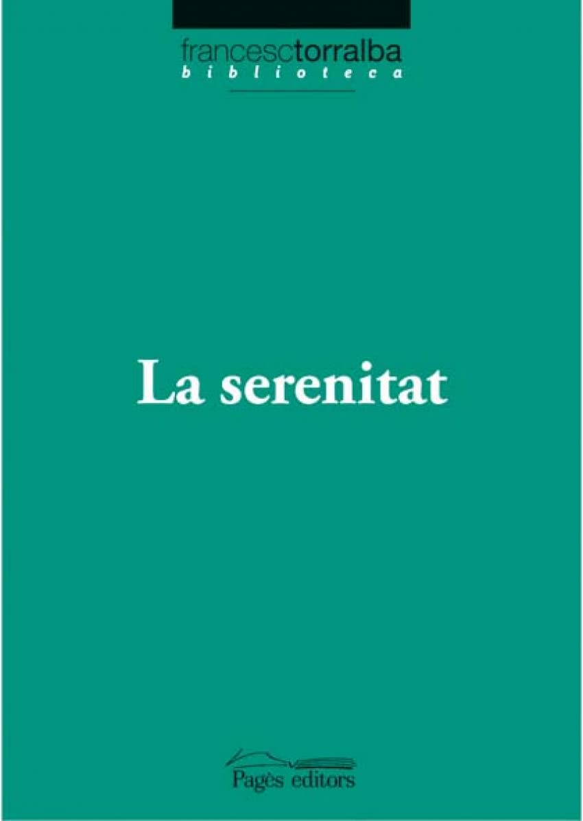 Serenitat, La: 8 (Biblioteca Francesc Torralba)