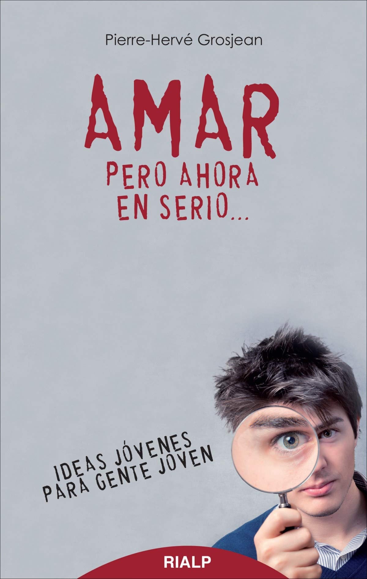 Amar, Pero Ahora En Serio (Bolsillo)