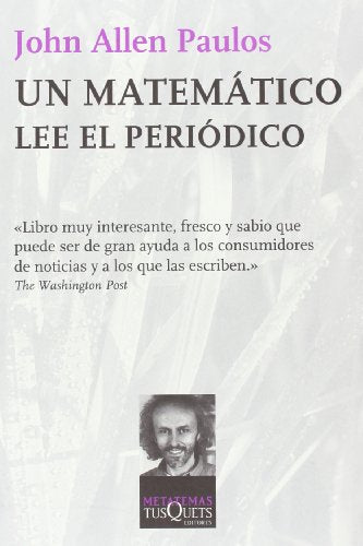 Un matemático lee el periódico: 44 (Metatemas)