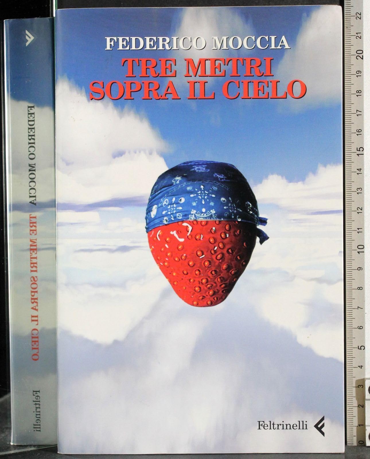 Tre metri sopra il cielo. Ediz. originale (Fuori collana)