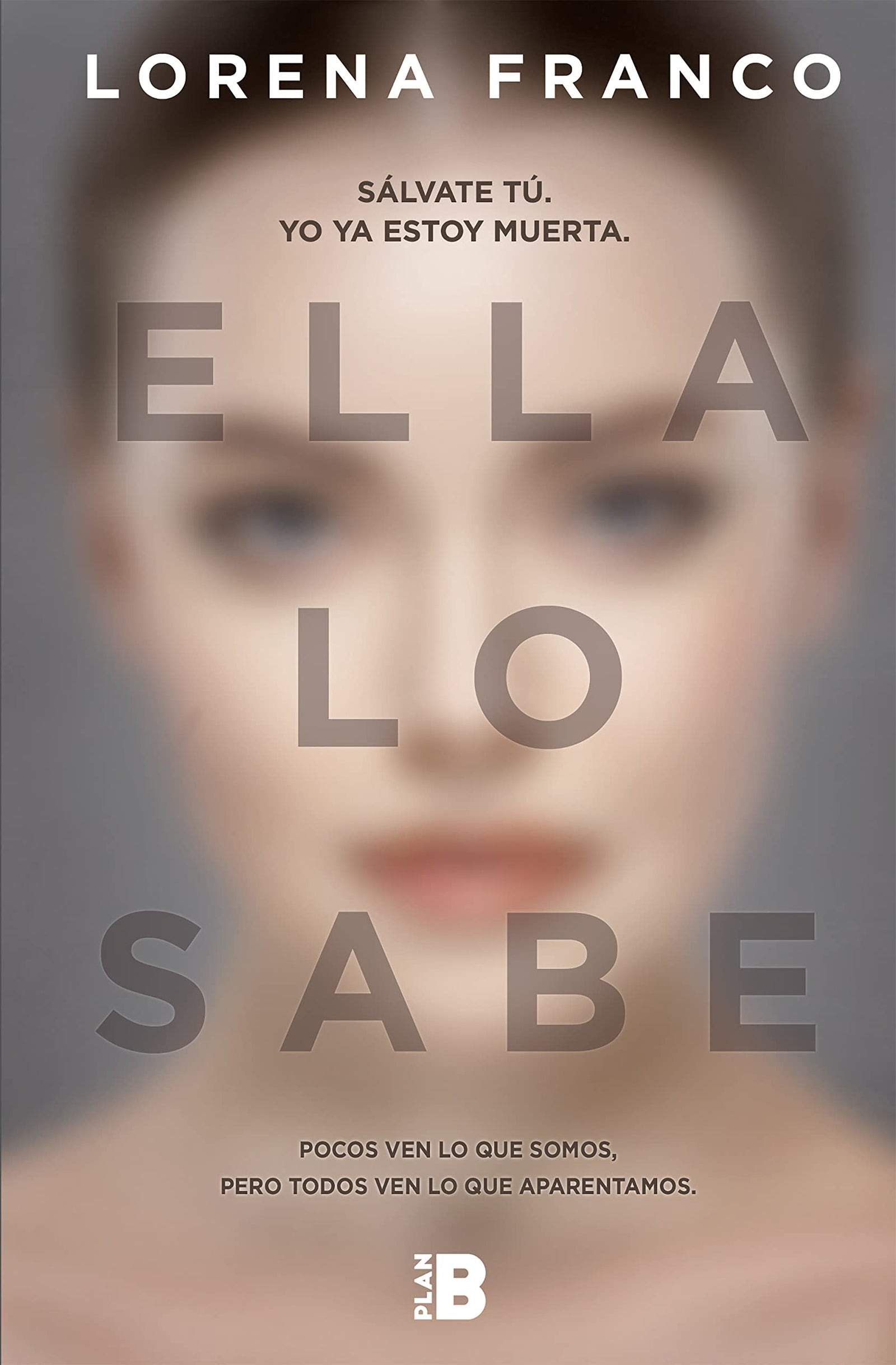 Ella lo sabe (Somos B)
