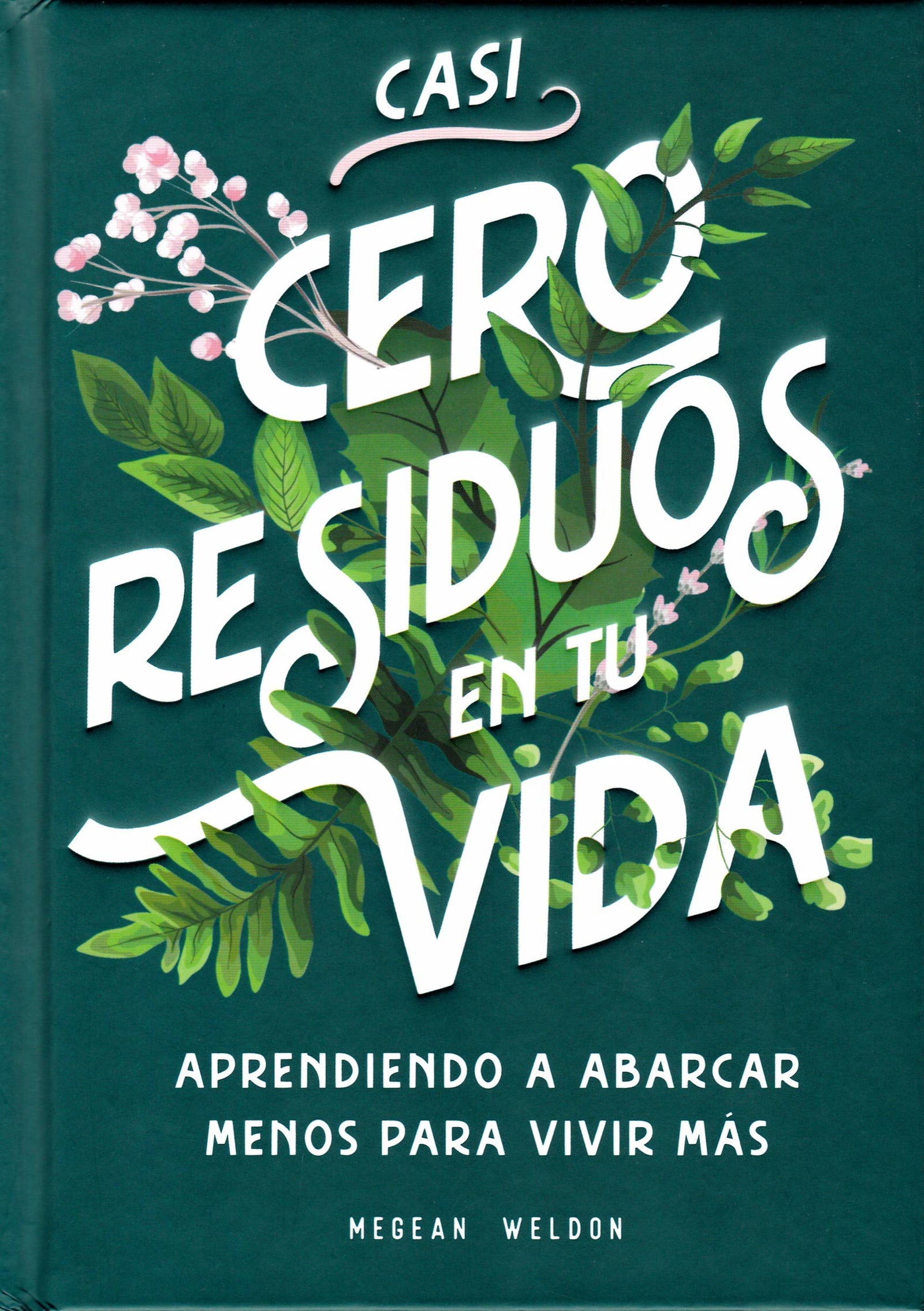 Casi Cero residuos en Tu Vida (SIN COLECCION)