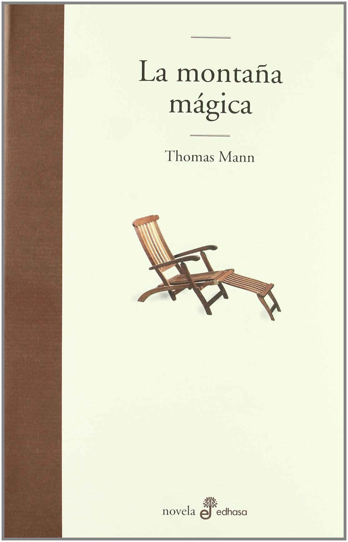La monta¤a m gica (Edhasa Literaria)