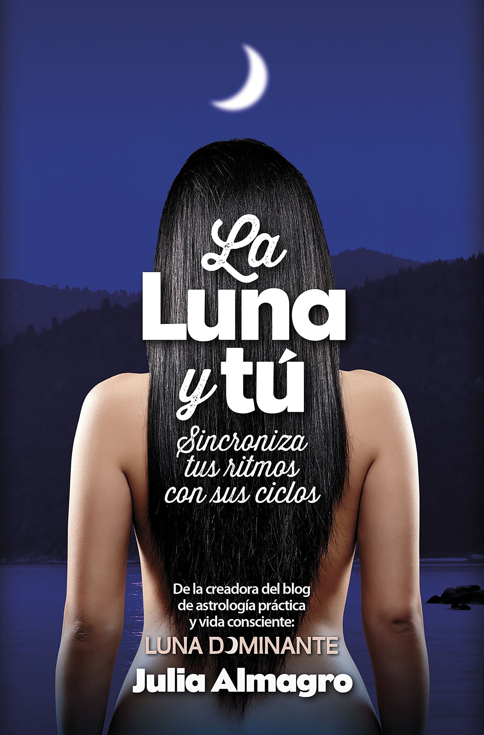 La Luna y Tú (Desarrollo personal)