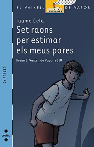Set raons per estimar els meus pares: 176 (El Barco de Vapor Azul)