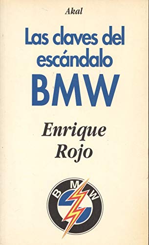 Las claves del escándalo BMW.: 6 (La tronera)