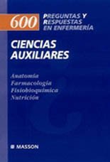 Ciencias Auxiliares. 600 Preguntas Y Respuestas En Enfermería