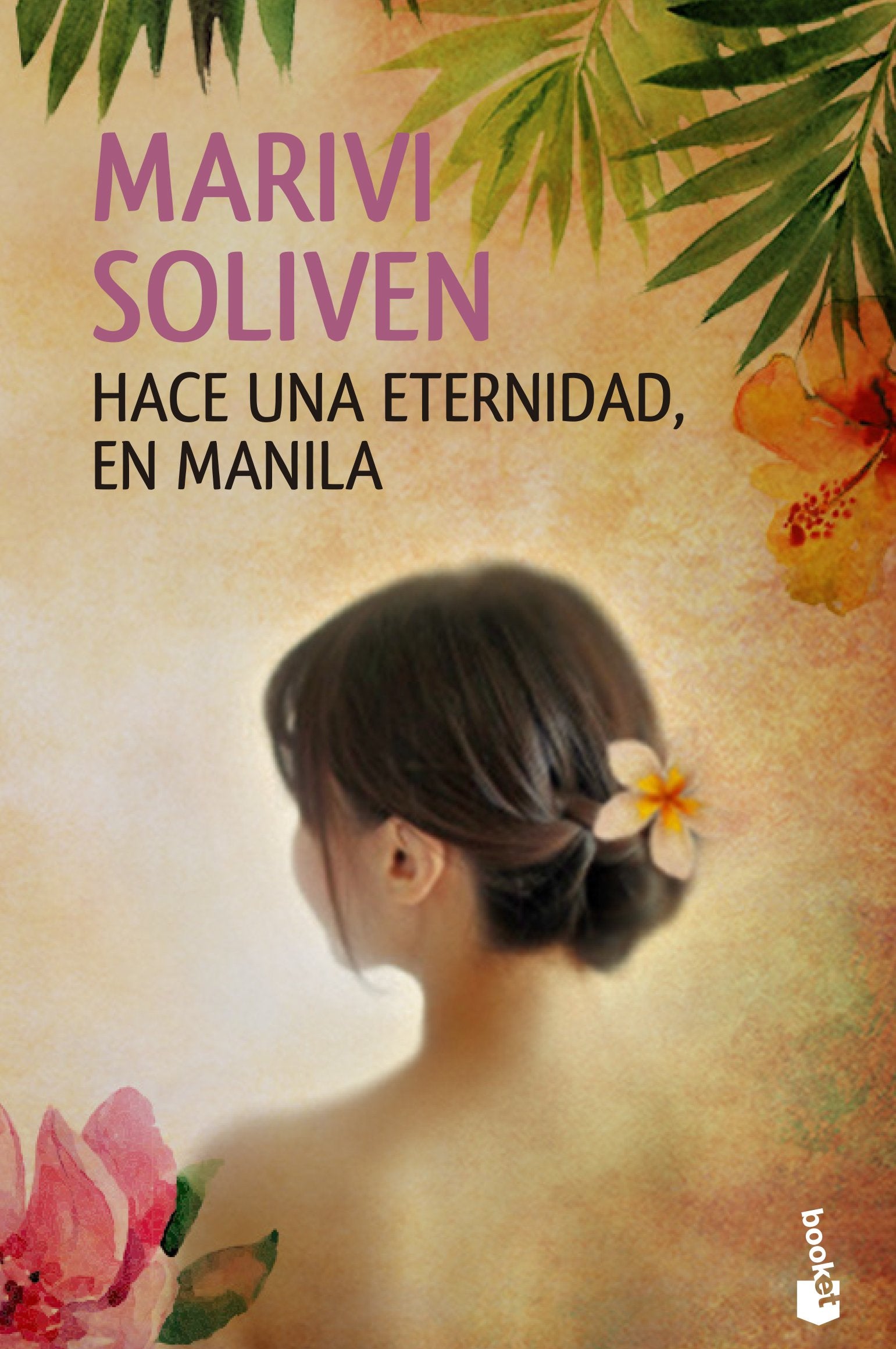Hace una eternidad, en Manila (Colección Especial)