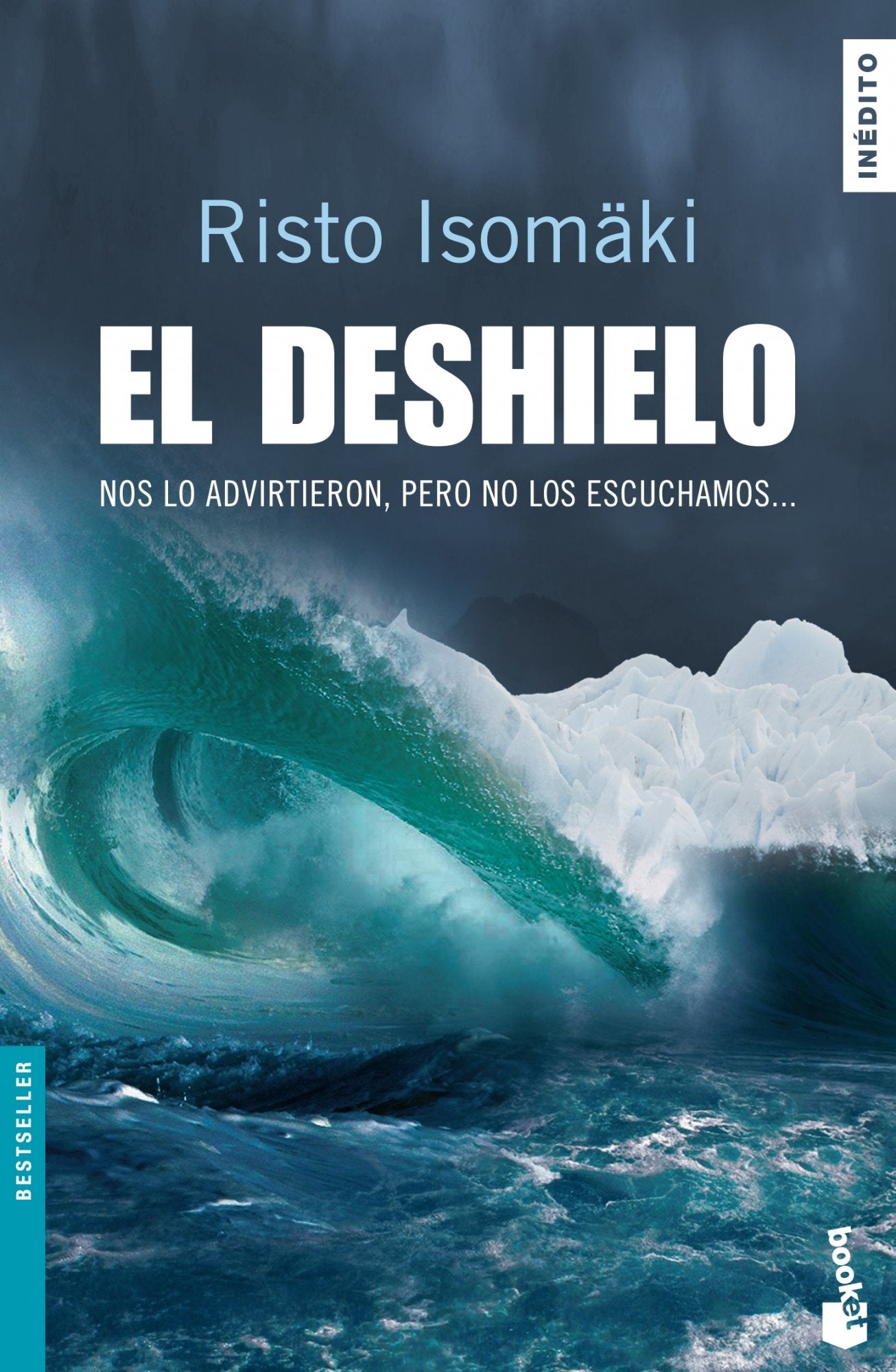 El deshielo: 1 (Bestseller)
