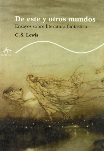 De este y otros mundos: Ensayos sobre literatura fantástica (Trayectos Lecturas)
