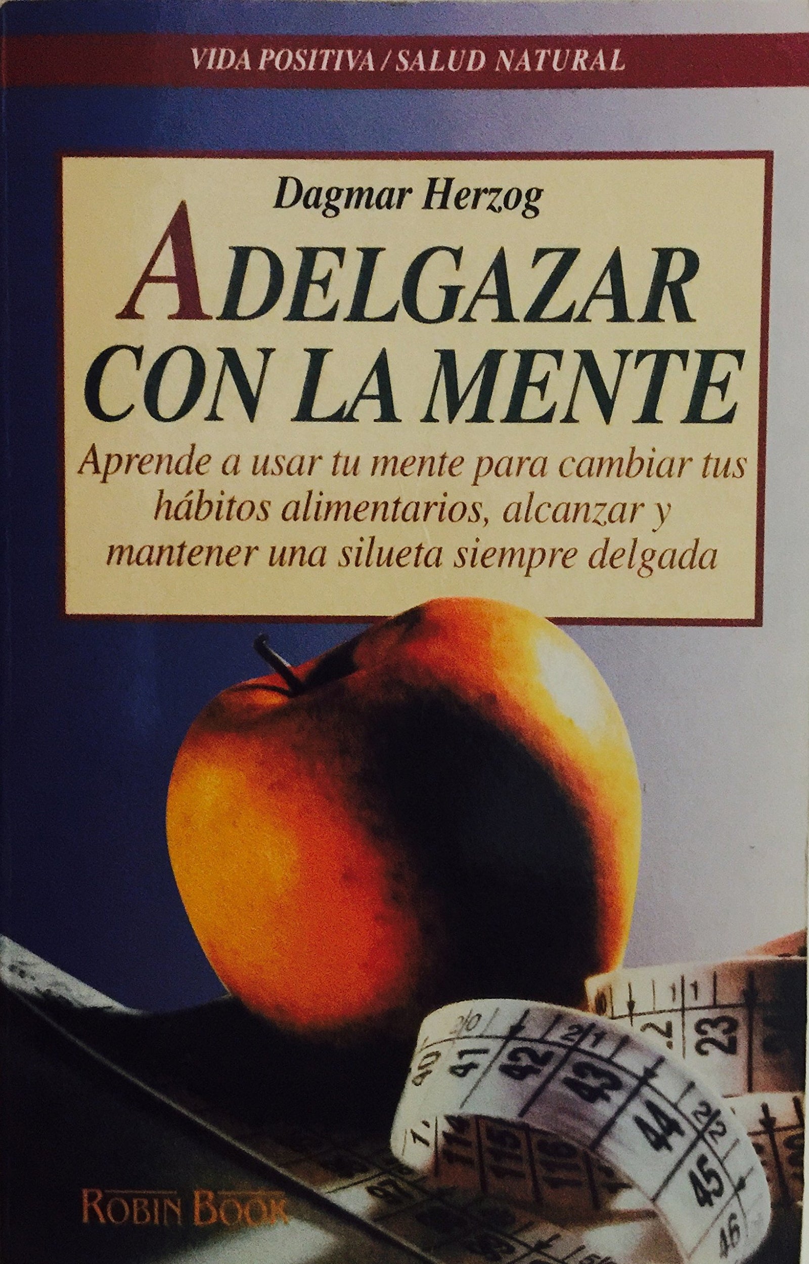 Adelgazar con la mente