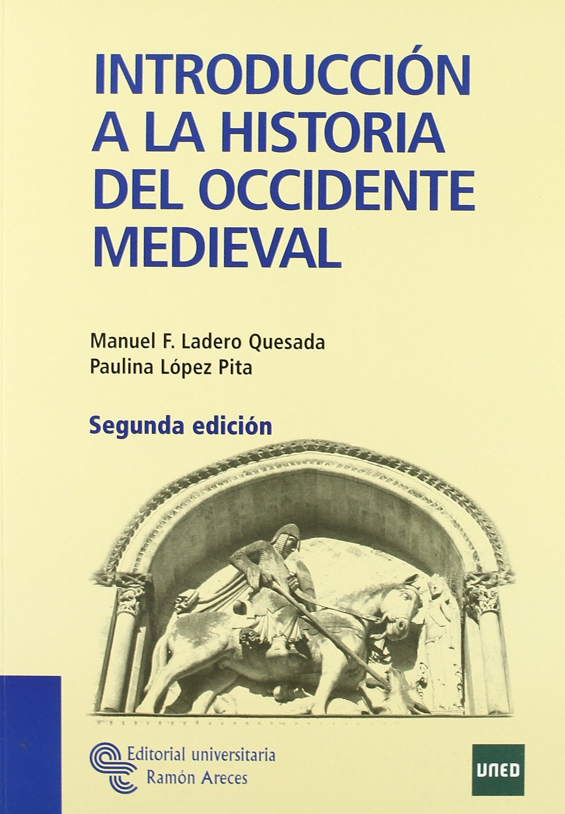 Introducción a La Historia Del Occidente Medieval (Libro Técnico)