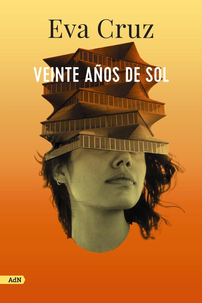 Veinte años de Sol (AdN): 269 (AdN Alianza de Novelas)