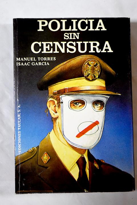 Polic¸a sin censura
