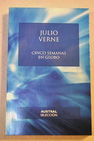 CINCO SEMANAS EN GLOBO (SIN COLECCION)