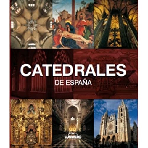 Catedrales de España. Lunwerg Medium: 1