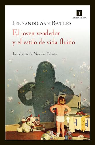 El joven vendedor y el estilo de vida fluido: 69 (Impedimenta)