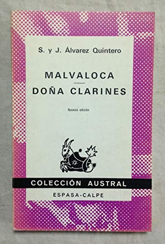 Malvaloca. doña clarines