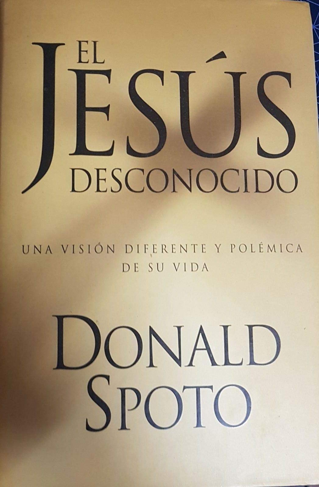 El Jesús desconocido