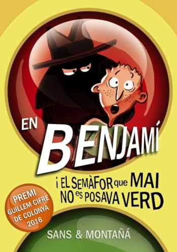 En Benjamí i el semàfor que mai no es posava verd (Llibres infantils i juvenils - Diversos)
