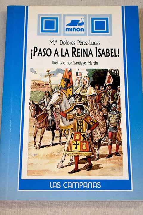 PASO A LA REINA.CAMPANAS 90 (SIN COLECCION)