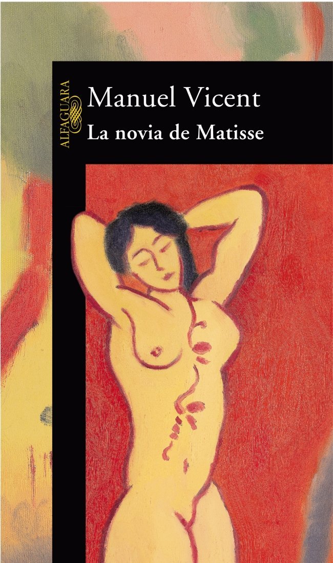 La Novia De Matisse/the Girlfriend of Matisse