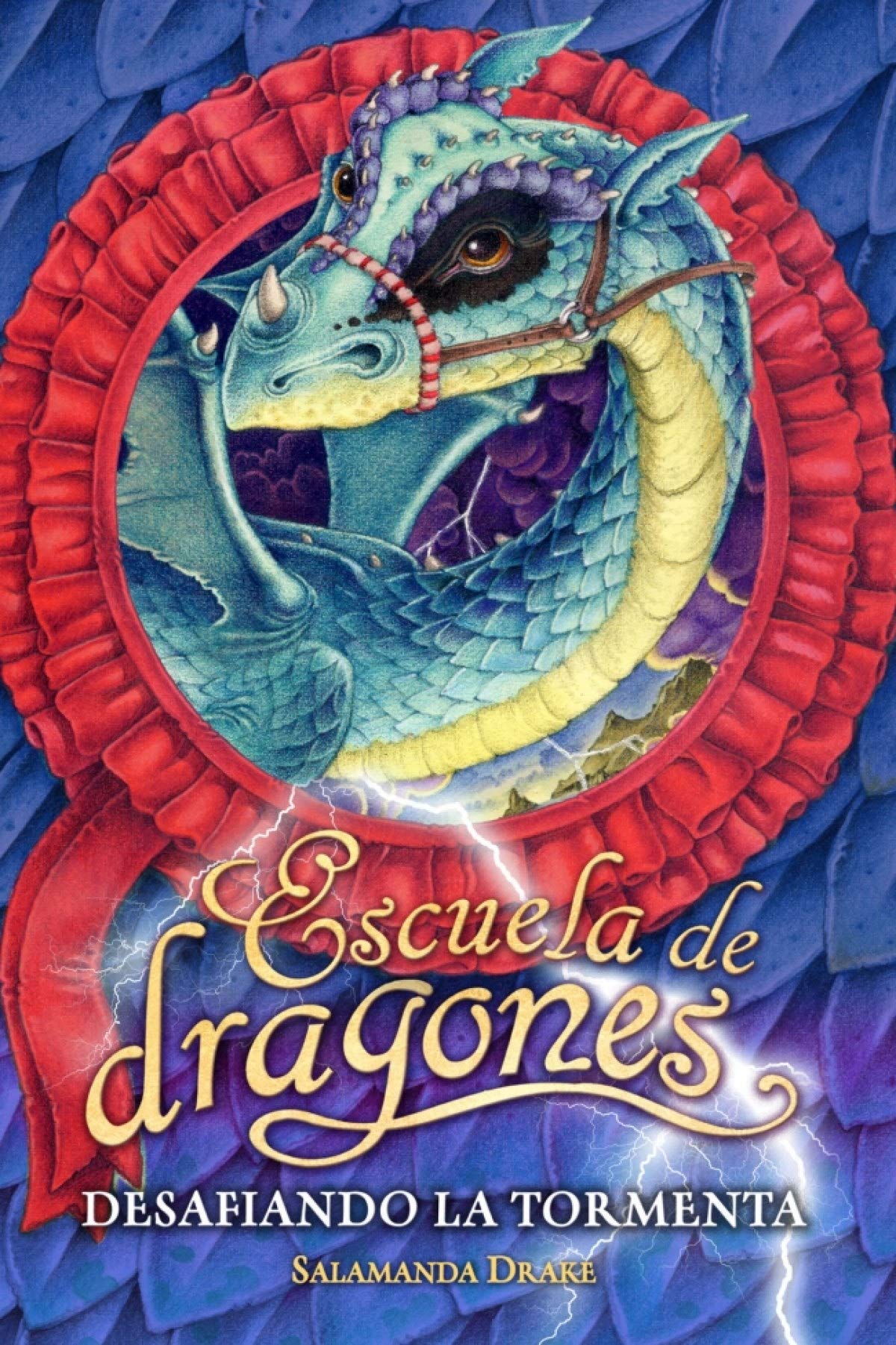 ESCUELA DE DRAGONES. DESAFIANDO LA TORMENTA (FUERA COLECCION FICCION TRADE)