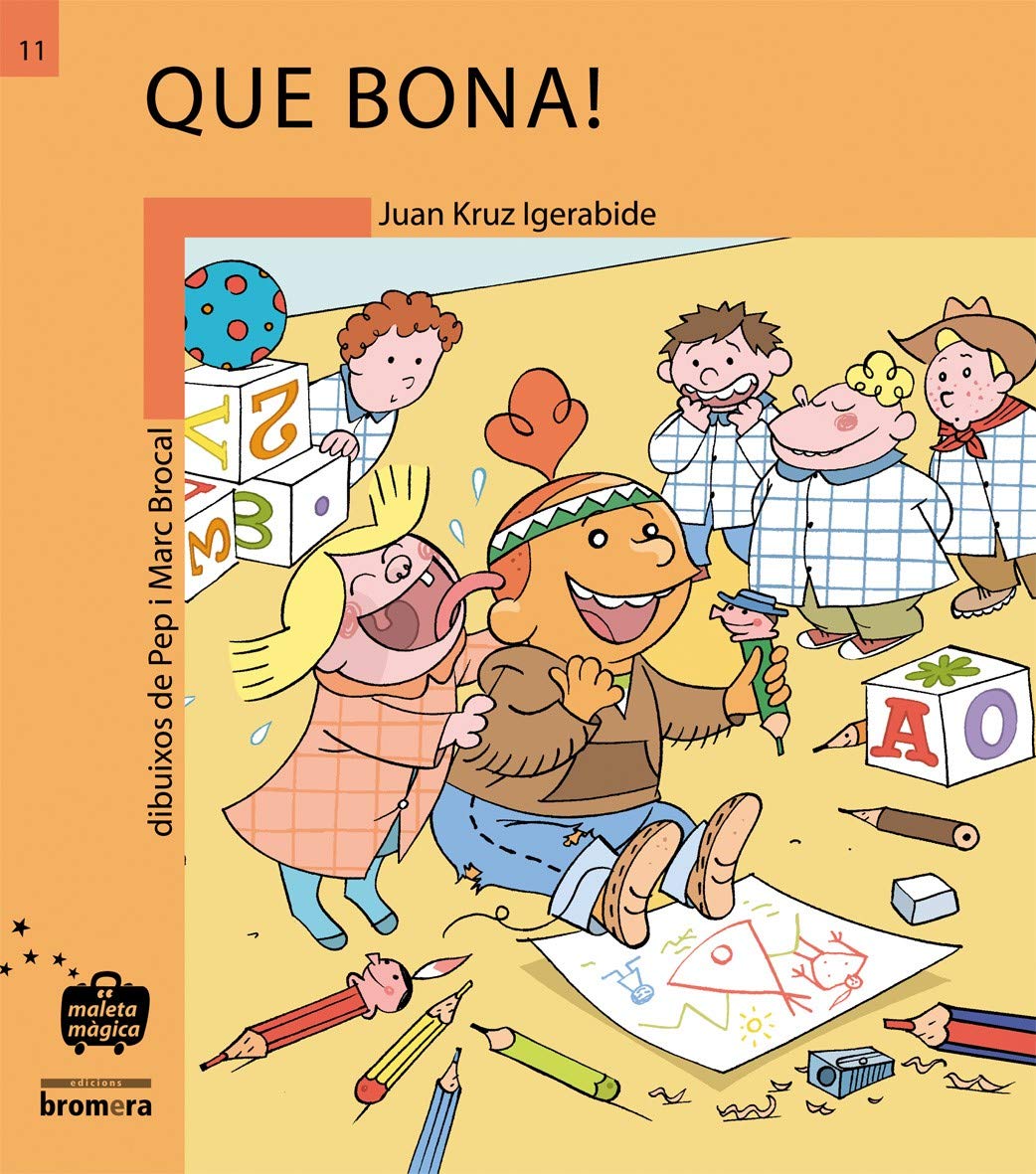 Que bona!: 11 (Maleta Màgica)