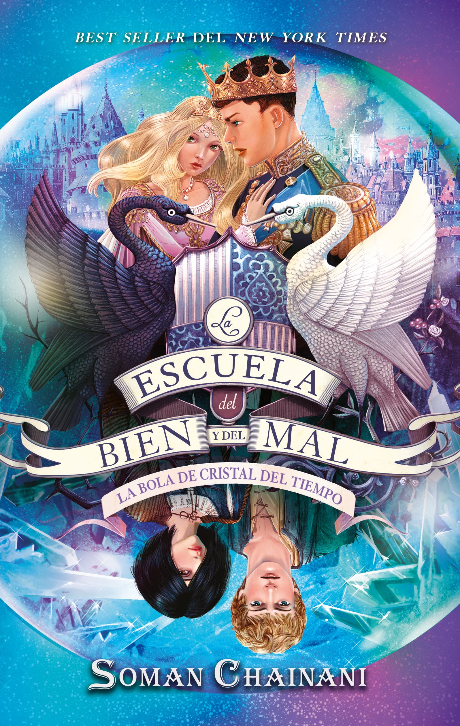 La escuela del Bien y del Mal Vol. 5: La bola de cristal del tiempo (Puck)