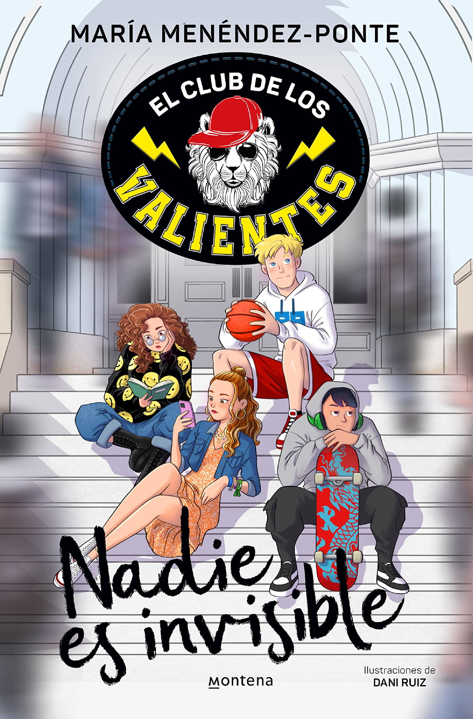 El Club de los Valientes 1 - Nadie es invisible (Montena)