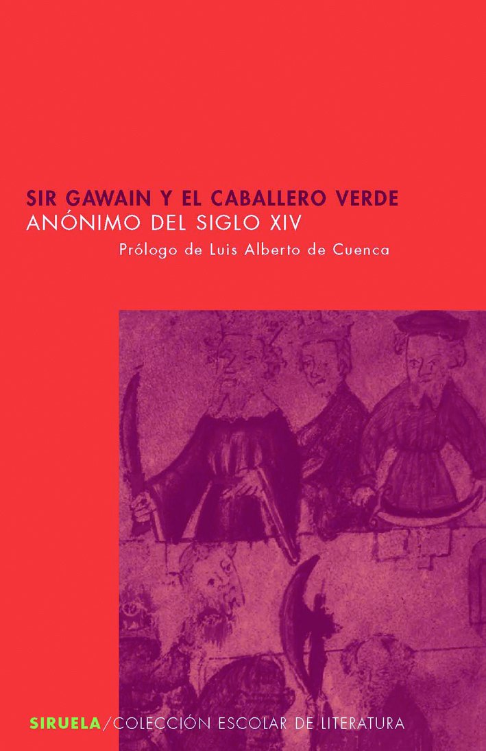 Sir Gawain y el Caballero Verde: 26 (Colección Escolar)