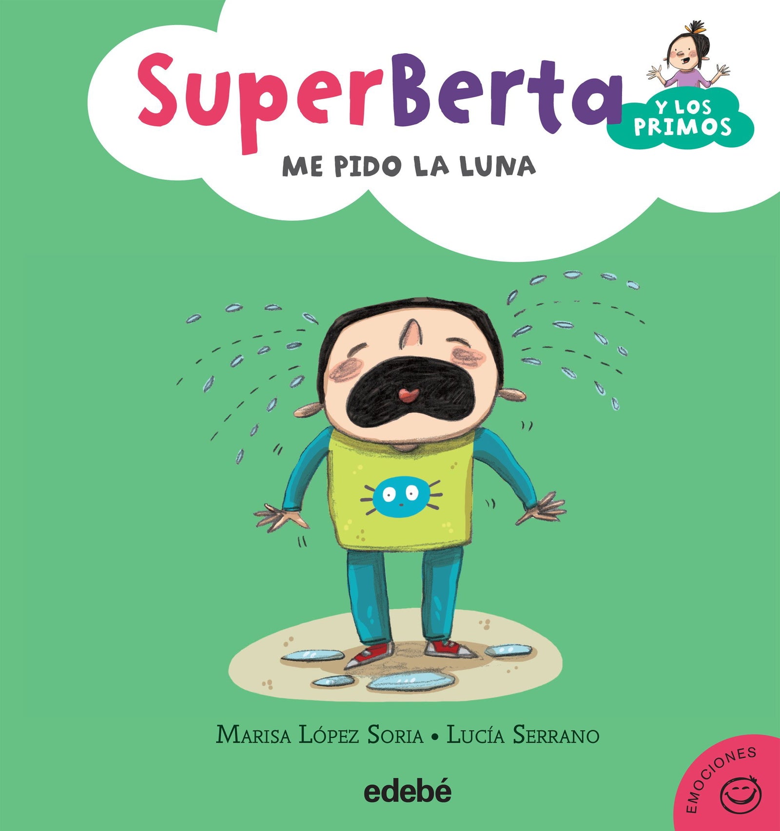 4. ME PIDO LA LUNA (SUPER BERTA Y LOS PRIMOS)