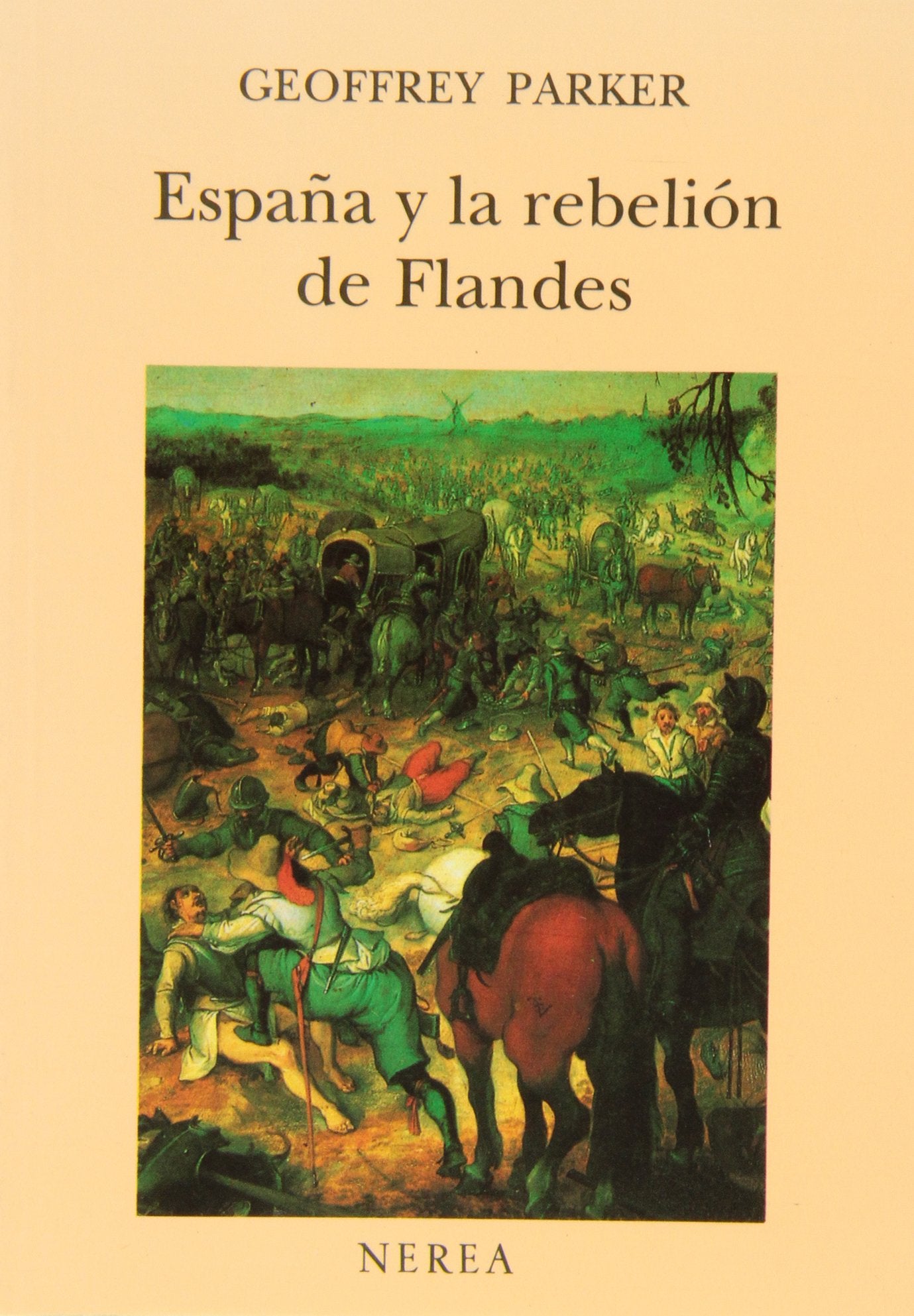 España y la rebelión de Flandes (Historia)