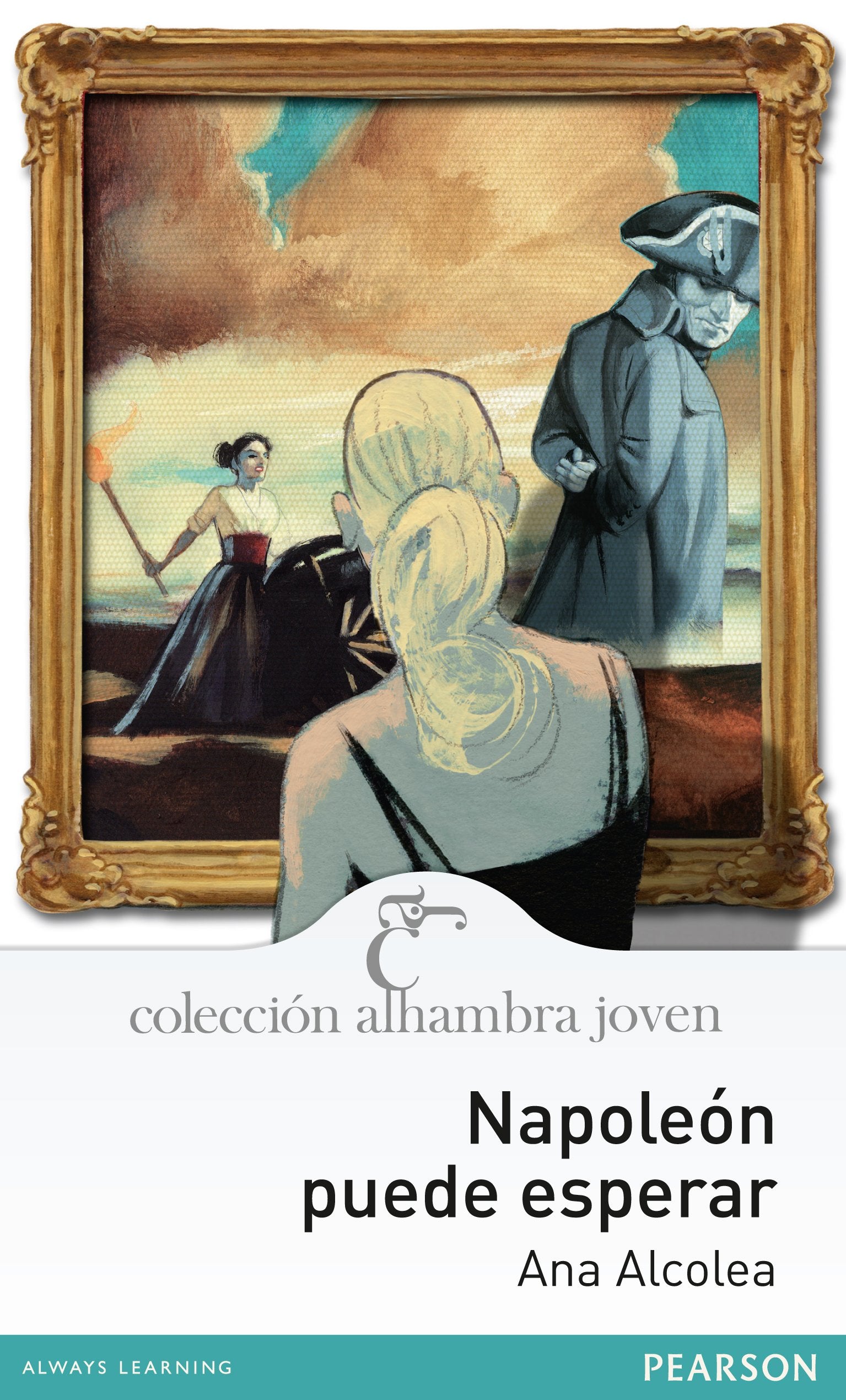 Napoleón puede esperar (Alhambra Joven)