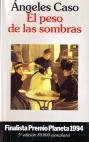 El peso de las sombrased. .