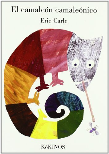 El camaleón camaleónico: The mixed-up chameleon (INFANTIL JUVENIL)
