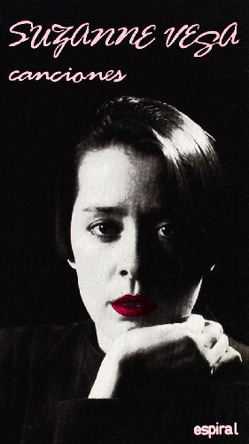 Canciones de Suzanne Vega: 157 (Espiral / Canciones)