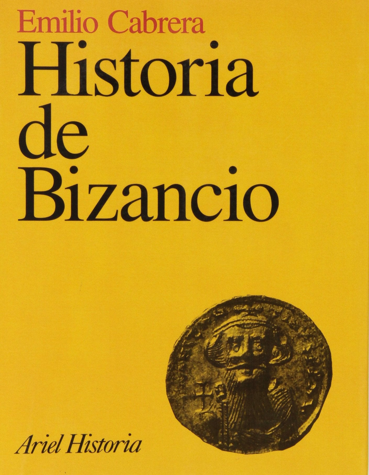 Historia de Bizancio (Ariel Historia)