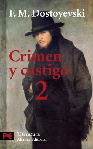 Crimen y castigo, 2 (El Libro De Bolsillo - Literatura)