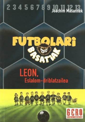 Leon , eslalom.driblatzailea (Futbolari basatiak)