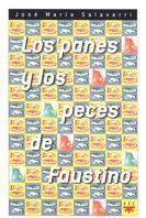 Los Panes Y Los Peces De Faustino: 58 (GP Actualidad)
