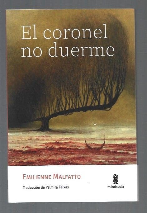 El coronel no duerme: 47 (Tour de force)