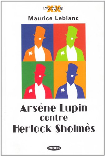 Arsène Lupin contre Herlock Sholmès: La Dame blonde (Vingtième)