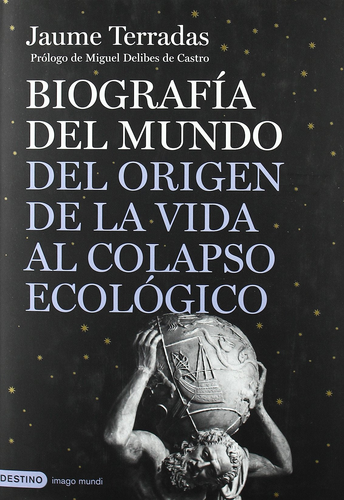 Biografía del mundo (Imago Mundi)