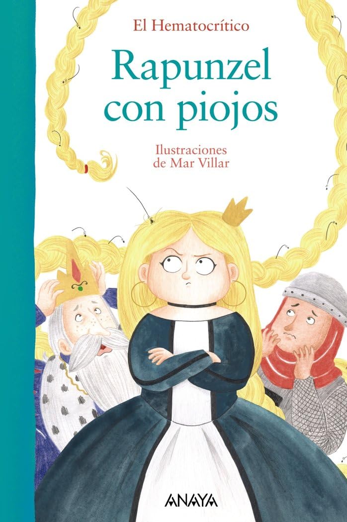 Rapunzel con piojos (LITERATURA INFANTIL - El Bosque de los Cuentos)