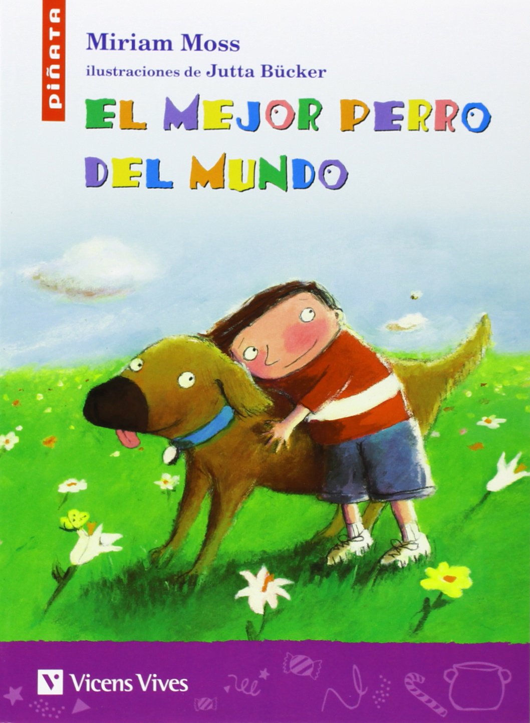 El Mejor Perro Del Mundo (Colección Piñata) - 9788431610173