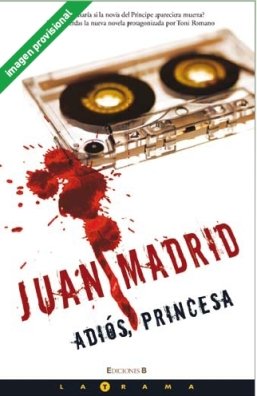 ADIOS, PRINCESA: 7ª NOVELA SERIE TONI ROMANO (LA TRAMA)