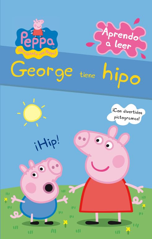 Peppa Pig. Lectoescritura - Aprendo a leer. George tiene hipo: ¡Con divertidos pictogramas!