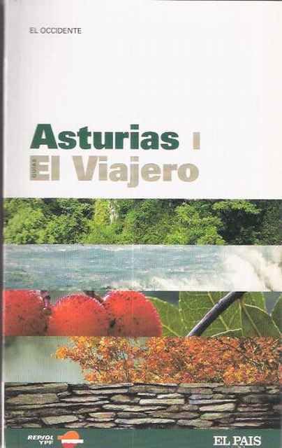 Asturias I. El Viajero. El Occidente